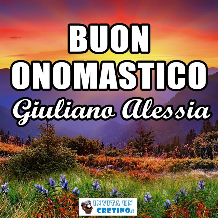 buon onomastico giuliano alessia 9 gennaio