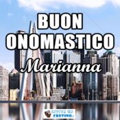 buon onomastico marianna 17 febbraio