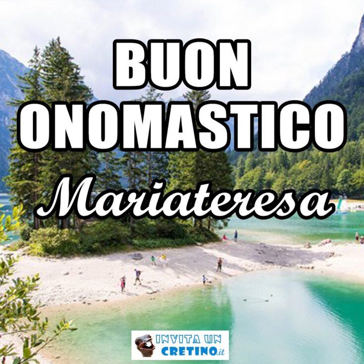 buon onomastico mariateresa 7 gennaio