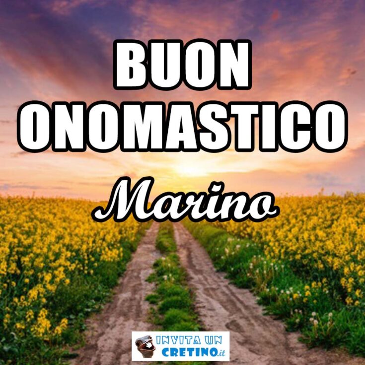 buon onomastico marino 3 marzo