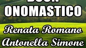 buon onomastico renata romano antonella simone 28 marzo