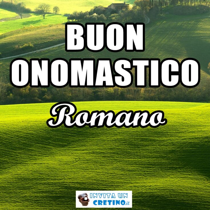 buon onomastico romano 28 marzo