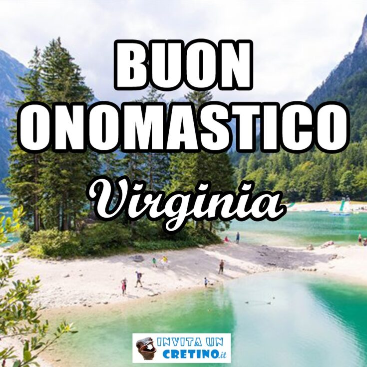 buon onomastico virginia 7 gennaio