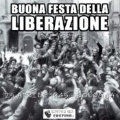 25 aprile 1945 buona festa della liberazione italia bologna