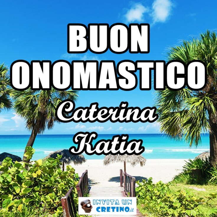 buon onomastico caterina katia 29 aprile