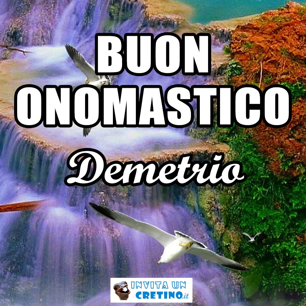 buon onomastico demetrio 9 aprile