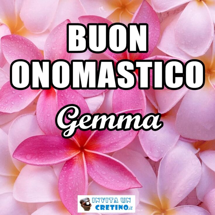 buon onomastico gemma 11 aprile