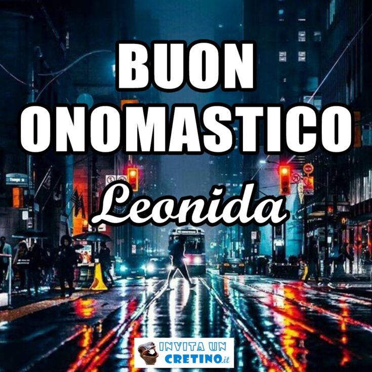 buon onomastico leonida 22 aprile