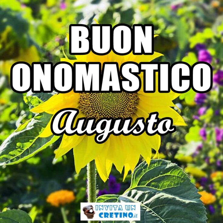 buon onomastico augusto 7 maggio