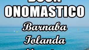 buon onomastico barnaba iolanda massimo 11 giugno
