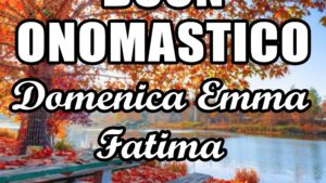 buon onomastico domenica emma fatima 13 maggio