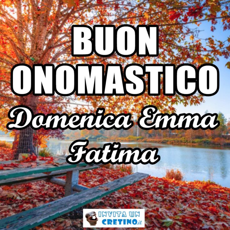 buon onomastico domenica emma fatima 13 maggio