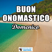 buon onomastico domenico 6 maggio