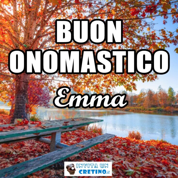 buon onomastico emma 13 maggio