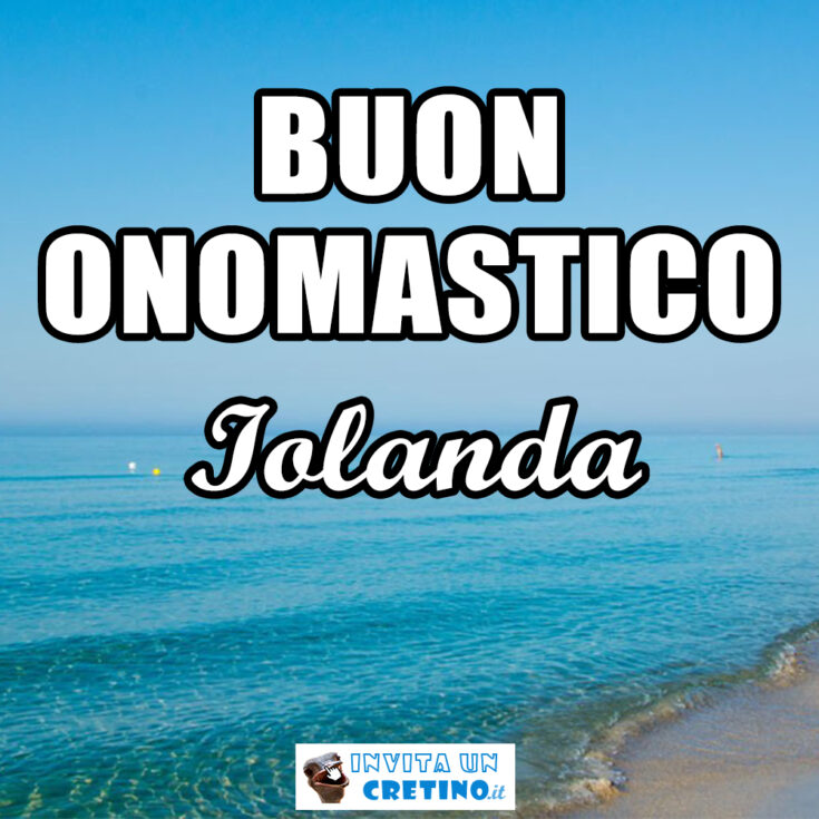 buon onomastico iolanda 11 giugno