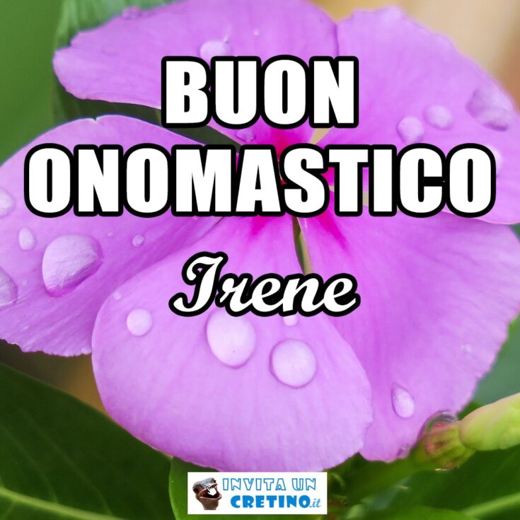 buon onomastico irene 5 maggio