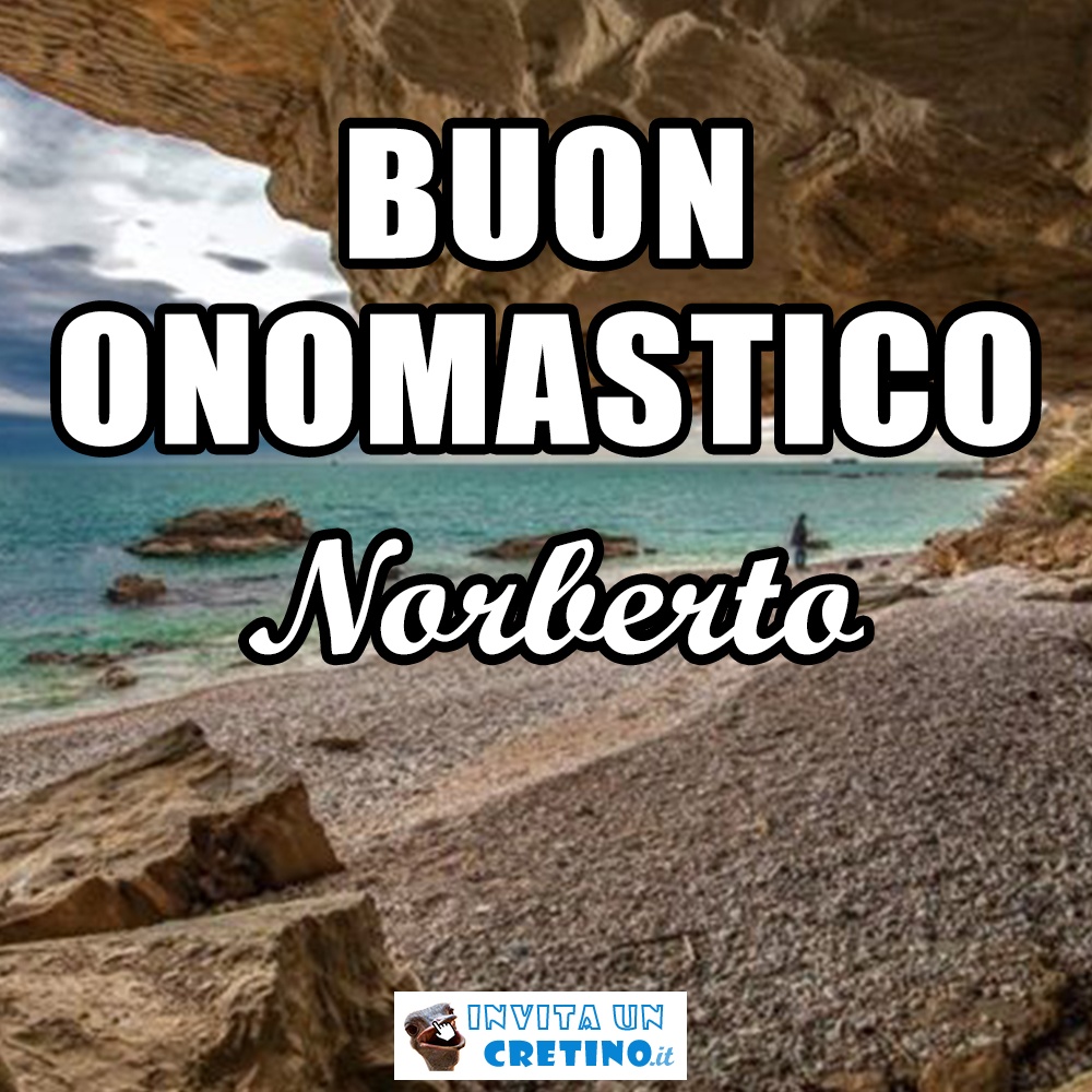 buon onomastico norberto 6 giugno