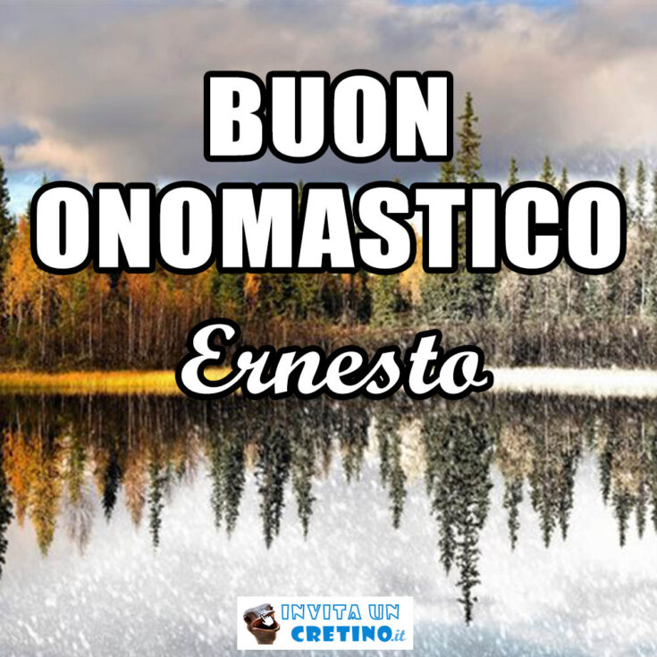 buon onomastico ernesto 30 giugno