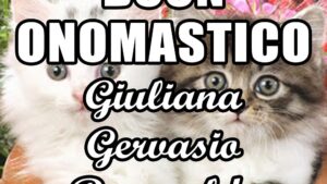 buon onomastico giuliana gervasio romualdo 19 giugno