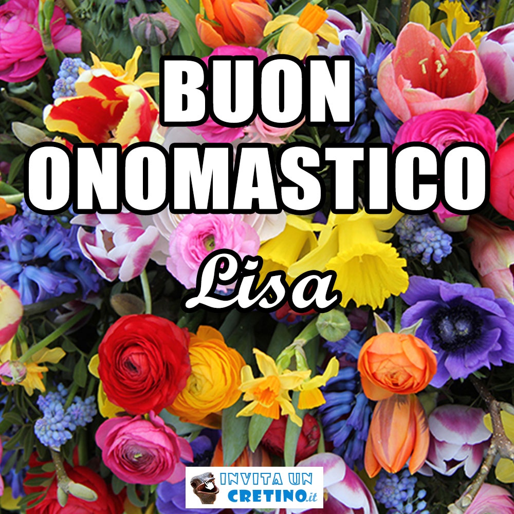 buon onomastico lisa 26 giugno