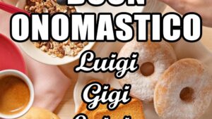 buon onomastico luigi gigi luigia 21 giugno