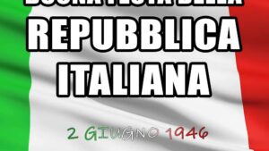 buona festa della repubblica italiana 2 giugno