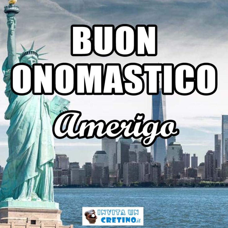 buon onomastico amerigo 15 luglio