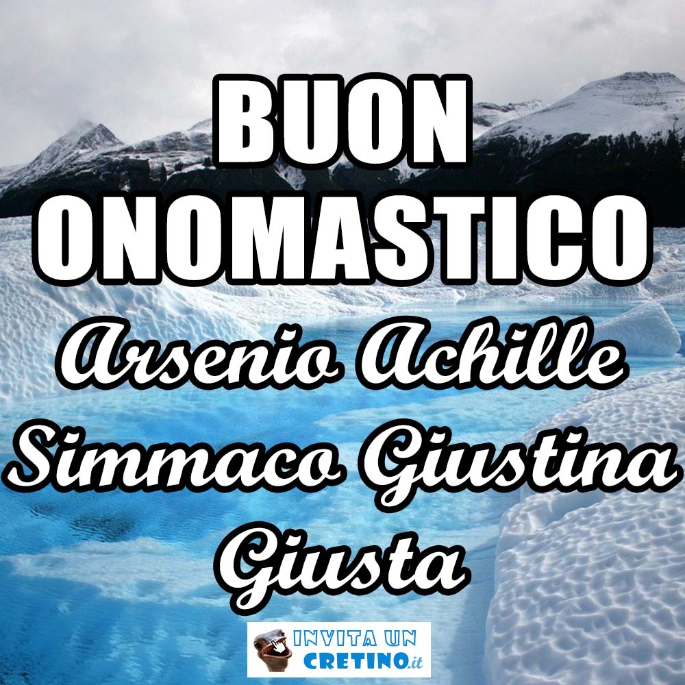 buon onomastico arsenio achille simmaco giustina giusta 19 luglio