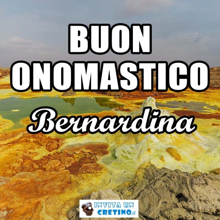 buon onomastico bernardina 20 agosto