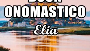 buon onomastico elia 20 luglio