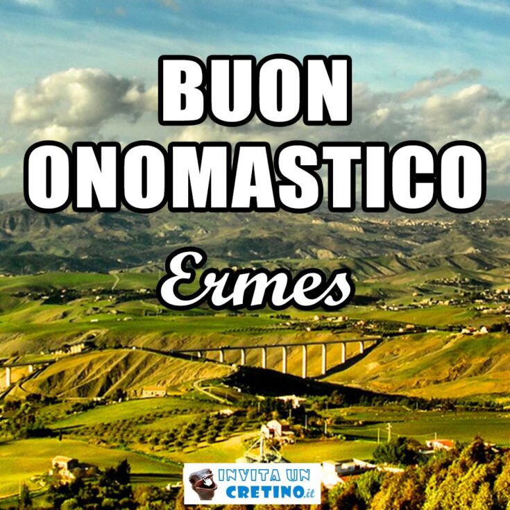 buon onomastico ermes 28 agosto