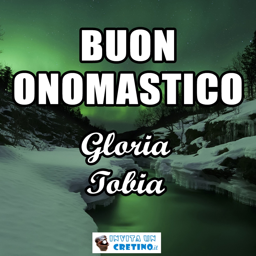 buon onomastico gloria tobia 2 novembre