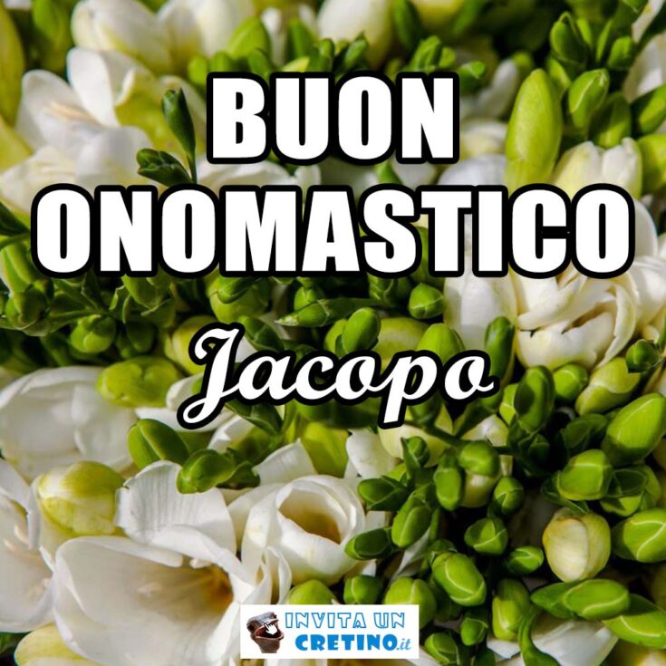 buon onomastico jacopo 25 luglio