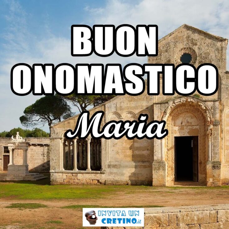 buon onomastico maria 22 luglio