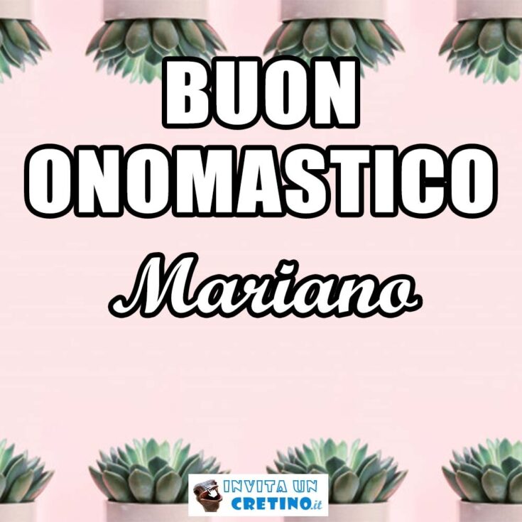 buon onomastico mariano 19 agosto