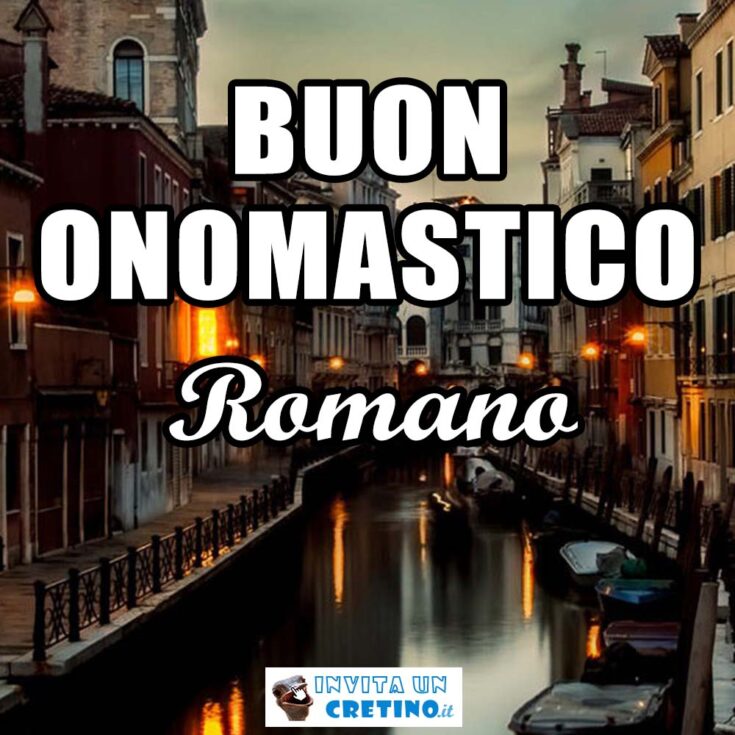 buon onomastico romano 9 agosto