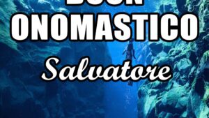 buon onomastico salvatore 6 agosto