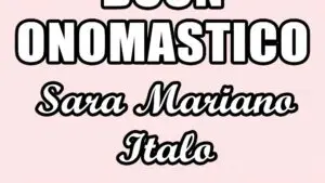 buon onomastico sara mariano italo 19 agosto