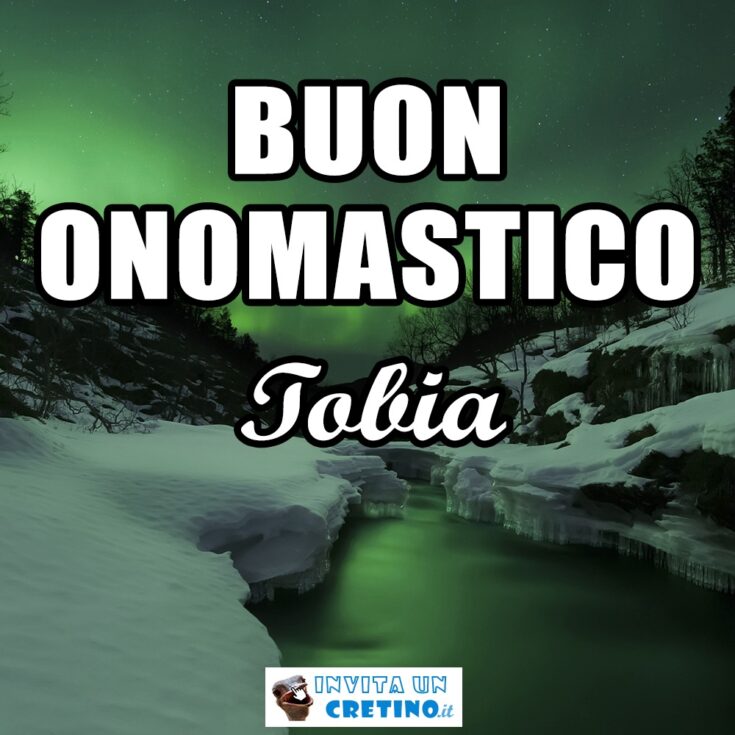 buon onomastico tobia 2 novembre