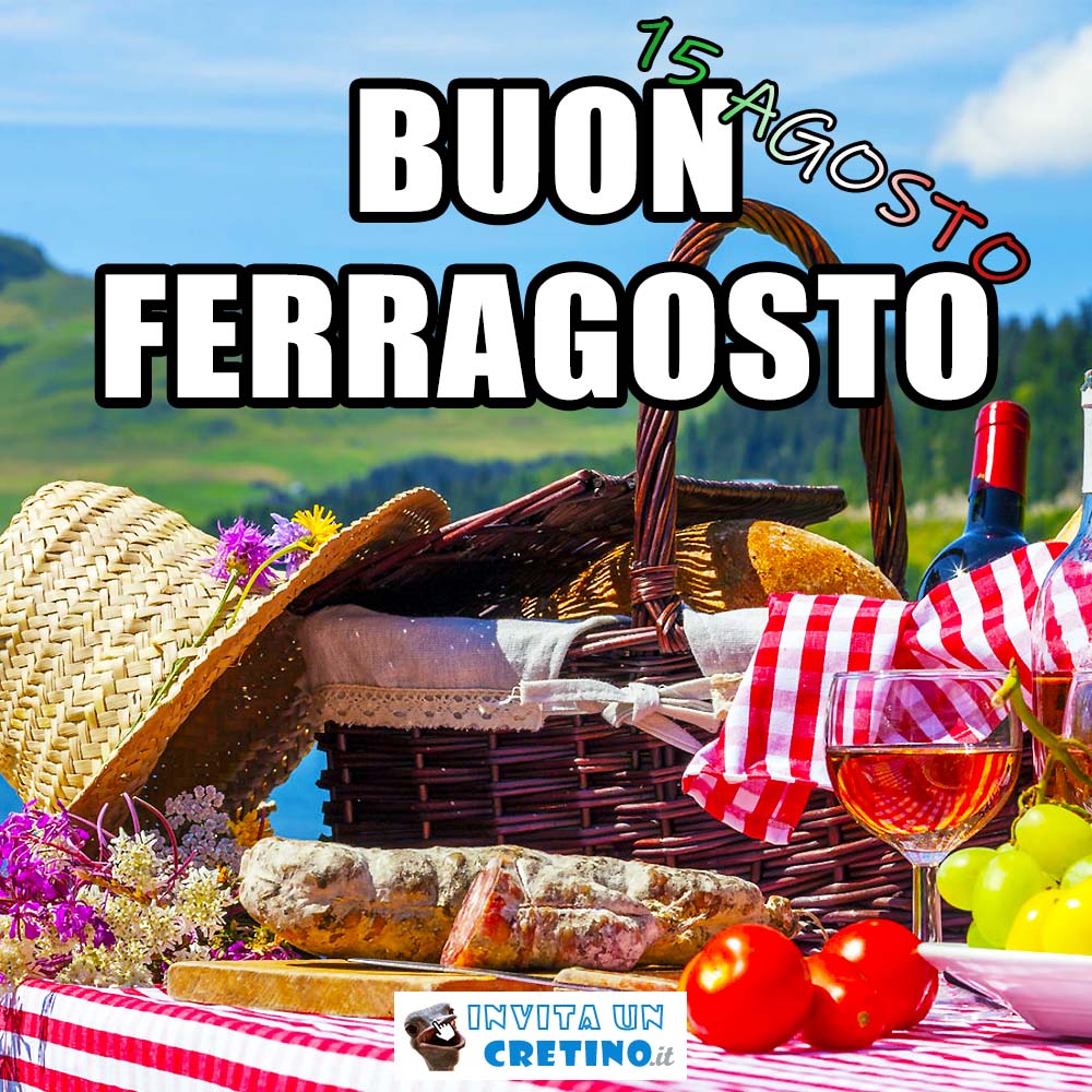 buon ferragosto 15 agosto