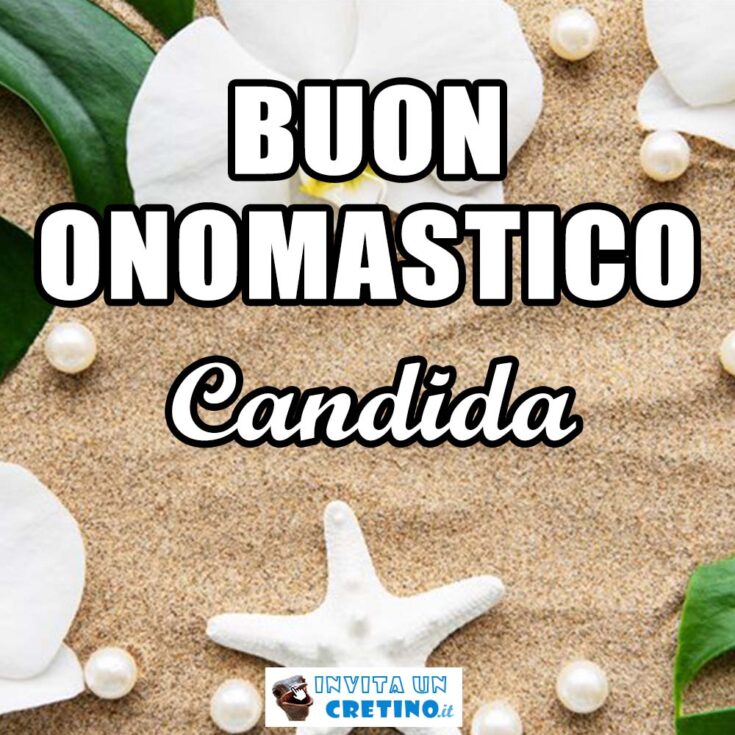 buon onomastico candida 20 settembre