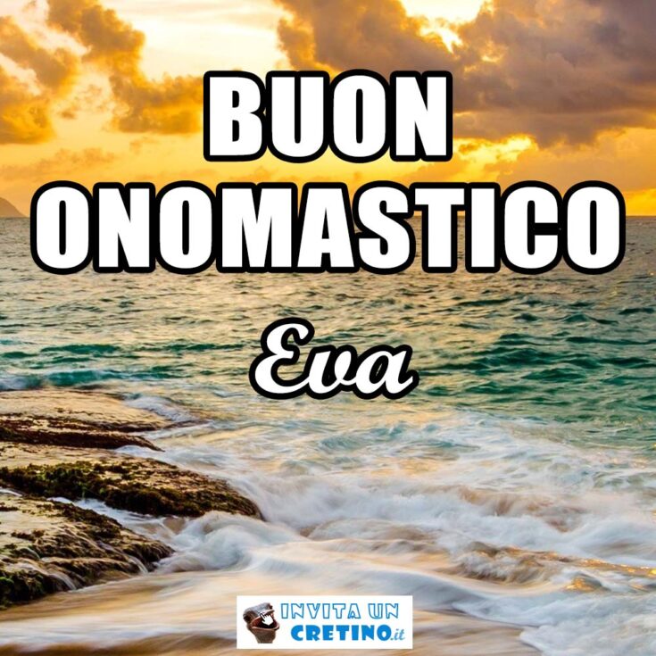 buon onomastico eva 6 settembre