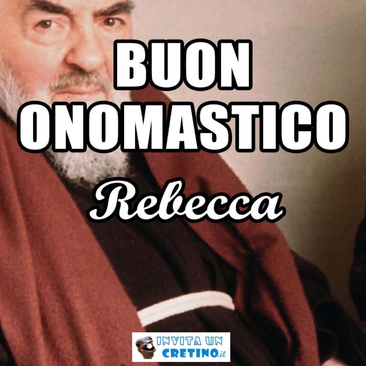 buon onomastico rebecca 23 settembre