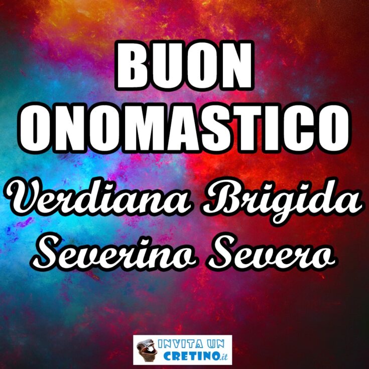 buon onomastico verdiana brigida severino severo 1 febbraio