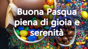 buona pasqua piena di gioia e serenita