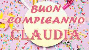 compleanno claudia 1